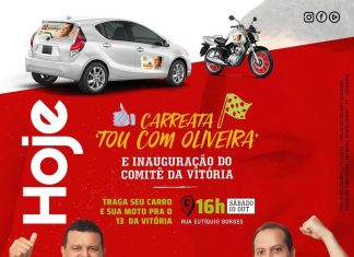 1ª Carreata Tou com Oliveira do PT e Inauguração do Comitê da Vitória acontecem hoje(03)!